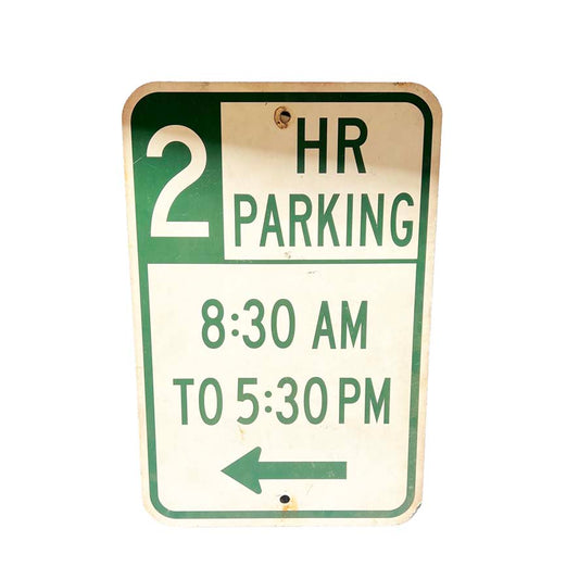 US Style 2Hr Parking Sign (9 Available)