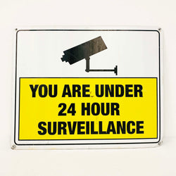 Surveillance Sign