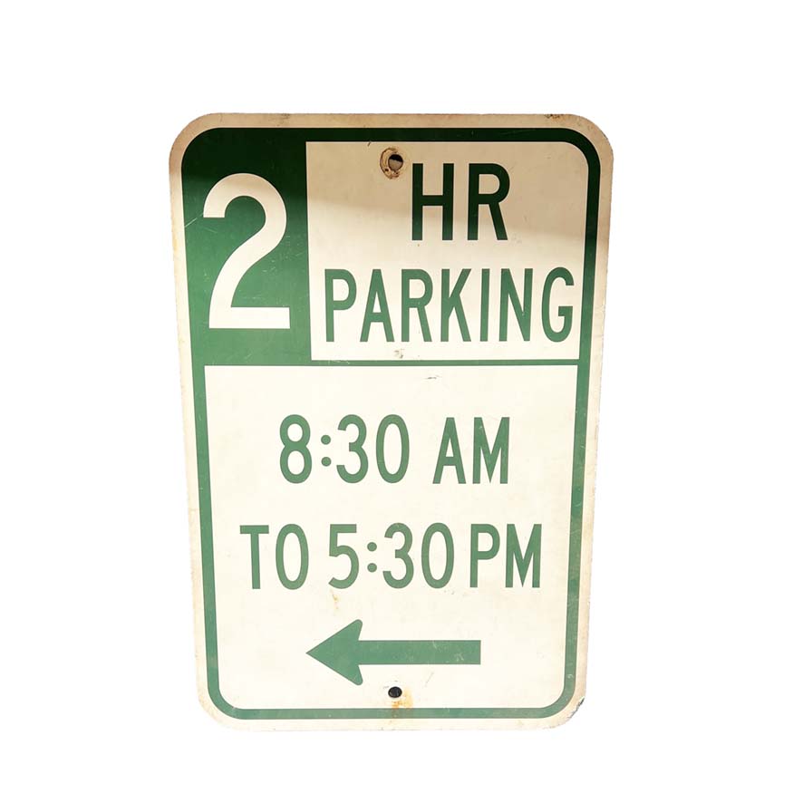 US Style 2Hr Parking Sign (9 Available)